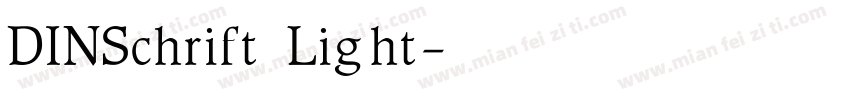 DINSchrift Light字体转换